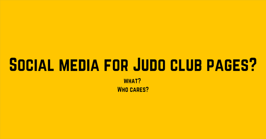 Social media for Judo Clubs